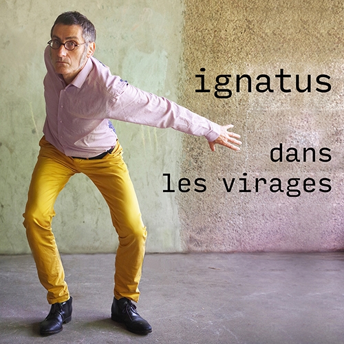 cd ignatus dans les virages